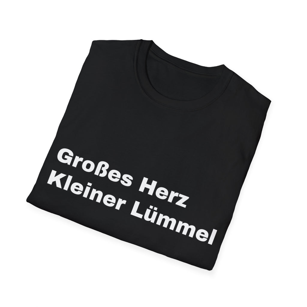 Großes Herz Kleiner Lümmel Shirt