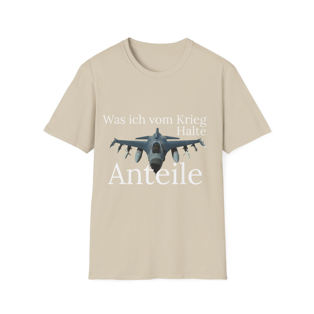 Was ich vom Krieg halte Shirt