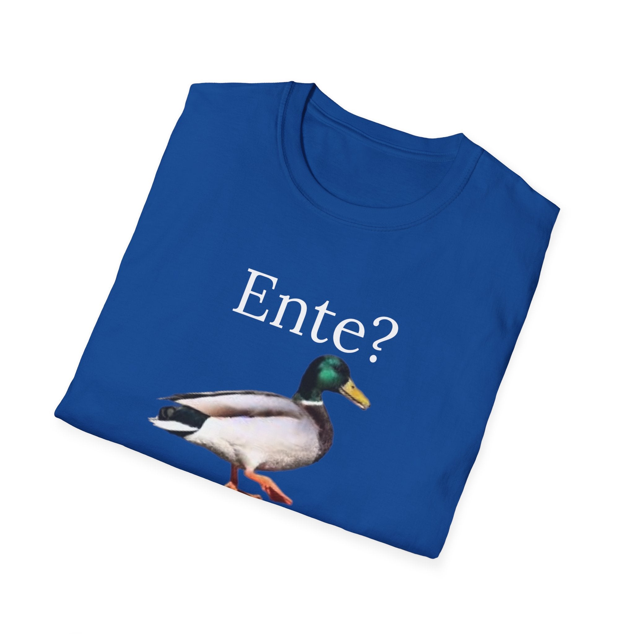 Völlig am Ente Shirt